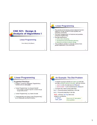 CSE 521:  Design &amp;  subject to a finite number of linear equality and Analysis of Algorithms I