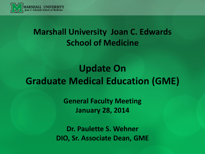 update on graduate medical education gme