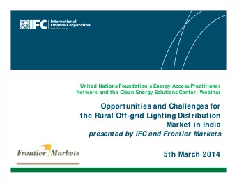 Opportunities and Challenges for  the Rural Off-grid Lighting Distribution  Market in India