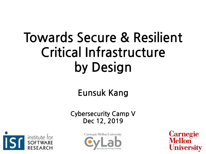towards secure resilient critical infrastructure by design