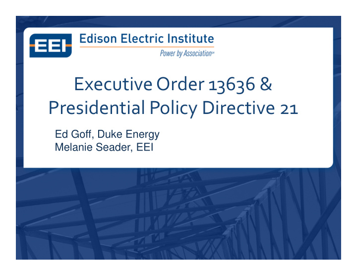 executive order 13636 presidential policy directive 21