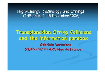 Transplanckian String Collisions  String Collisions  Transplanckian  and the information paradox