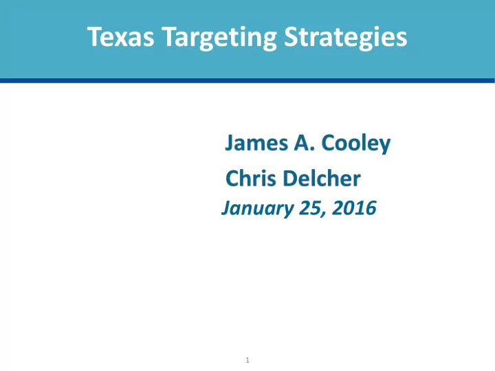 texas targeting strategies