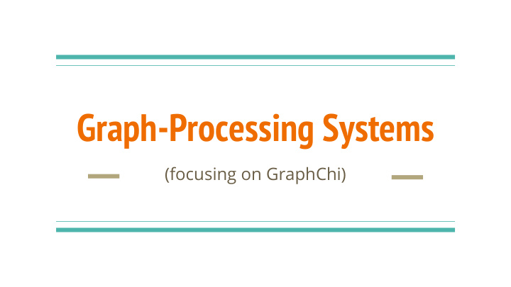 graph processing systems
