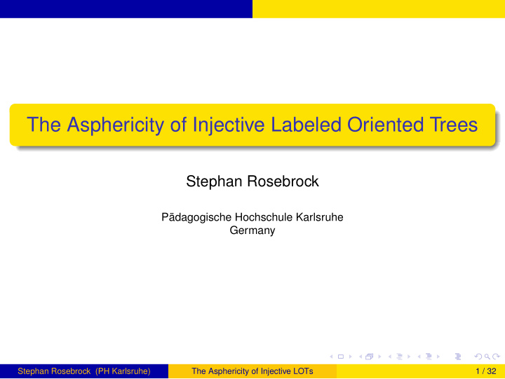 the asphericity of injective labeled oriented trees