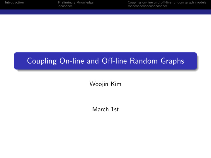 coupling on line and off line random graphs