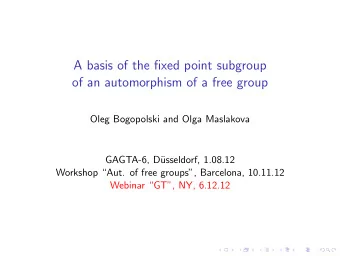 A basis of the fixed point subgroup  of an automorphism of a free group  Oleg Bogopolski and Olga