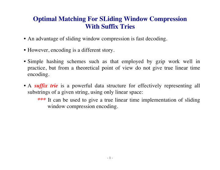 optimal matching for sliding window compression with