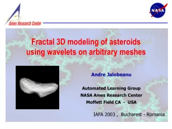 Fractal 3D modeling of asteroids  using wavelets on arbitrary meshes  Andre Jalobeanu  Automated