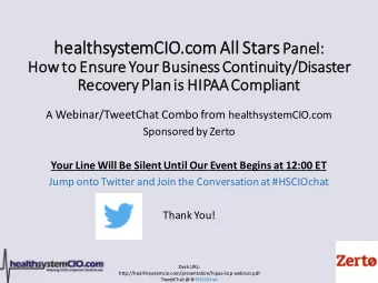healt  lthsystemCIO  CIO.c  .com All l Stars Panel:  How  w to Ensure Your Business