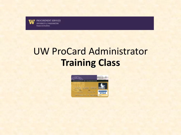 uw procard administrator