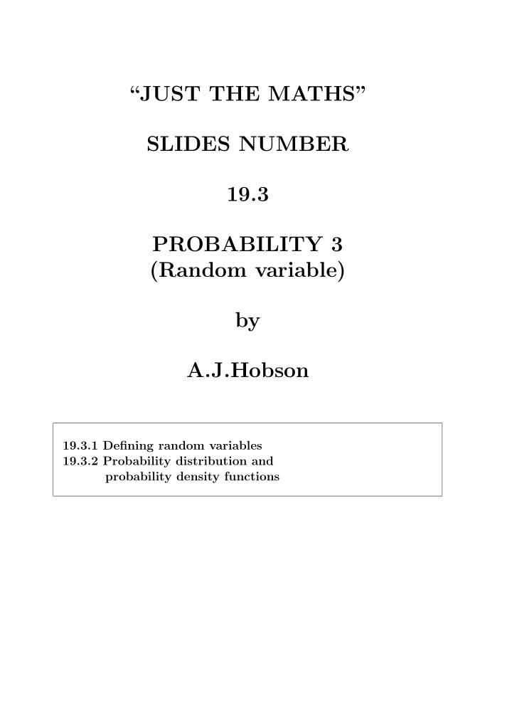 just the maths slides number 19 3 probability 3 random