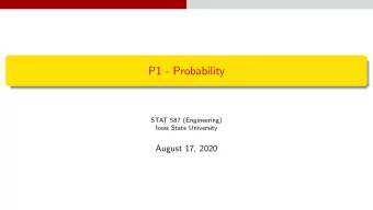 P1 - Probability  STAT 587 (Engineering)  Iowa State University  August 17, 2020  Probability