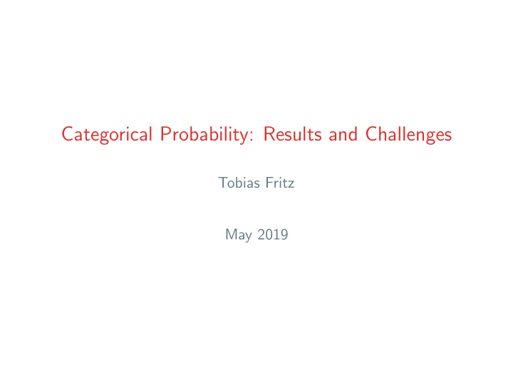 categorical probability results and challenges