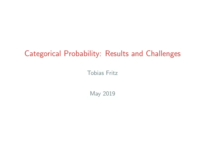 categorical probability results and challenges