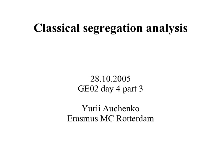 classical segregation analysis