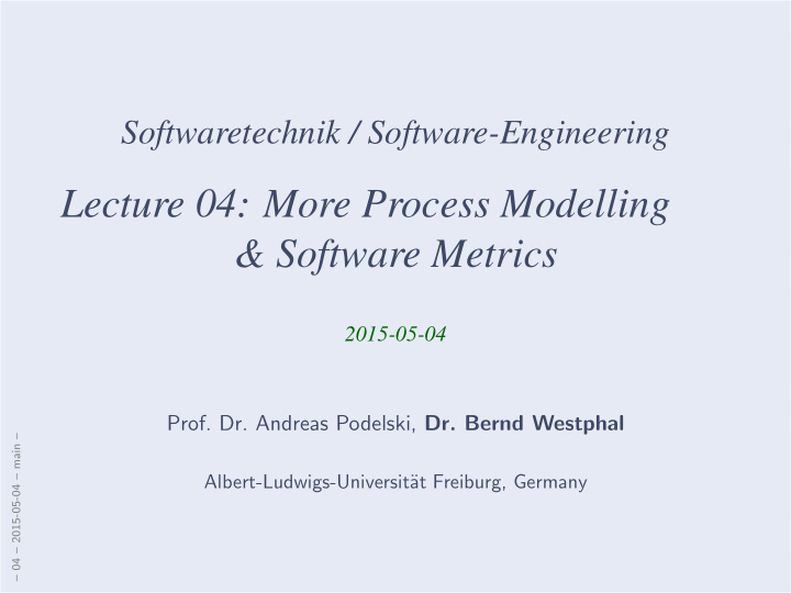 lecture 04 more process modelling software metrics