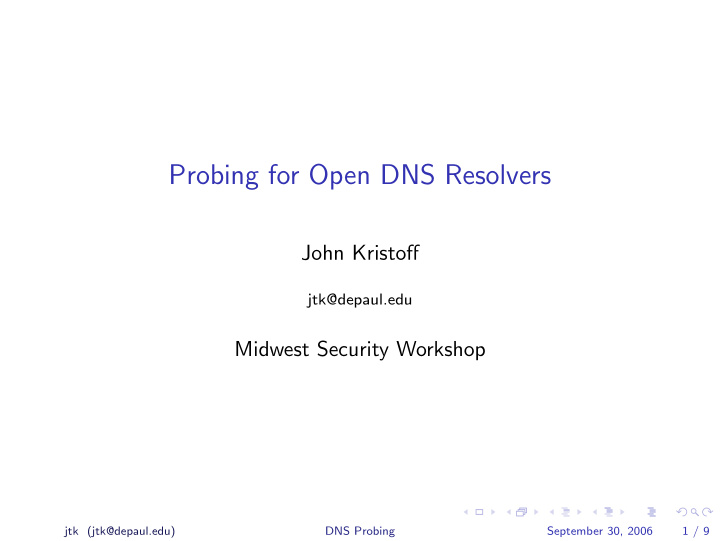 probing for open dns resolvers