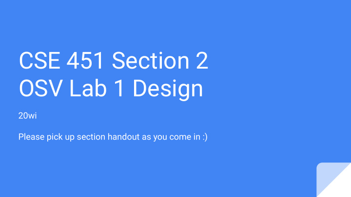 cse 451 section 2 osv lab 1 design