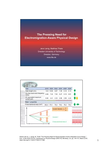 The Pressing Need for  Electromigration-Aware Physical Design  1  Jens Lienig, Matthias Thiele