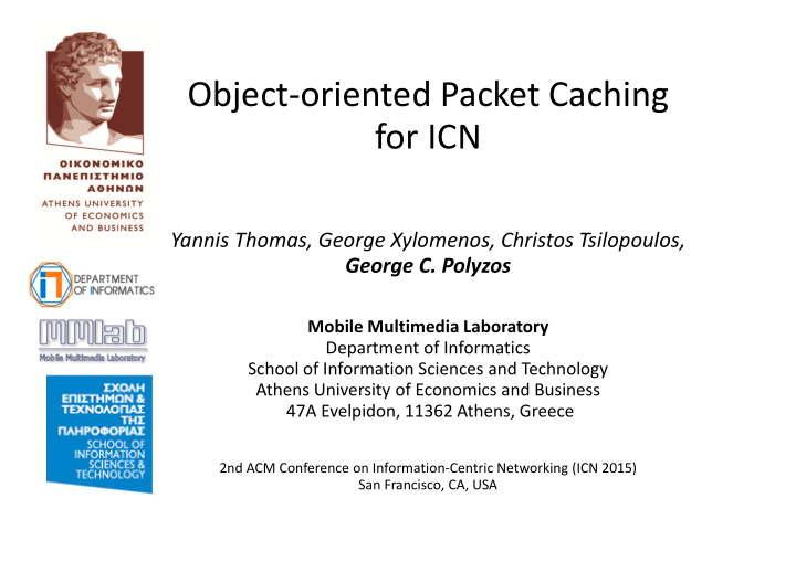 object oriented packet caching for icn