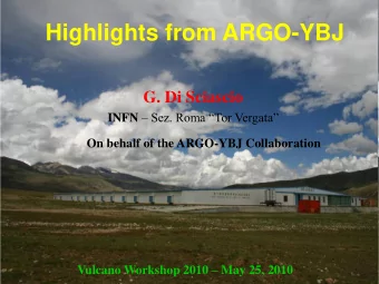 Highlights from ARGO-YBJ  G. Di Sciascio INFN  Sez. Roma Tor Vergata  On behalf of the