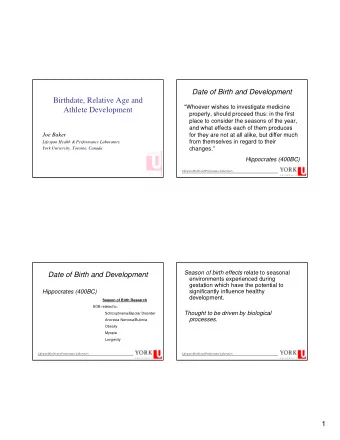 Birthdate, Relative Age and  Whoever wishes to investigate medicine  Athlete Development