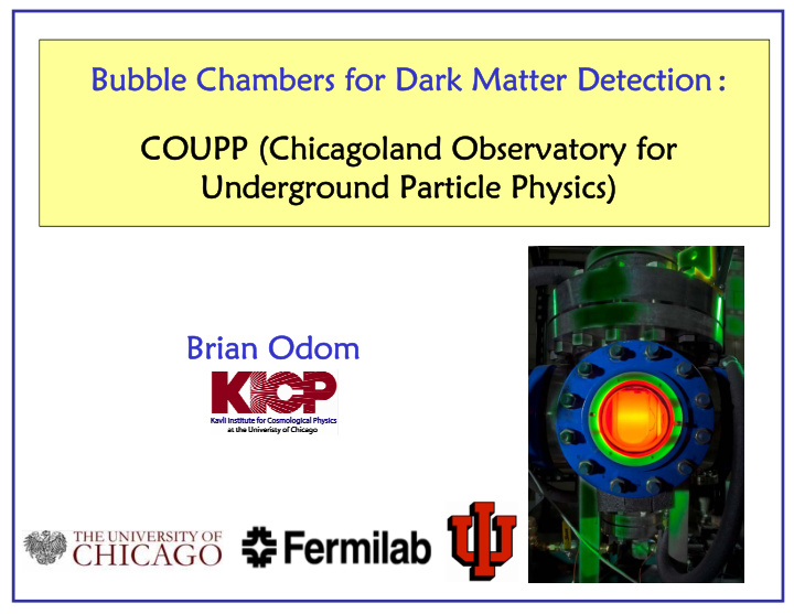 bubble chambers for dark matter detection bubble chambers