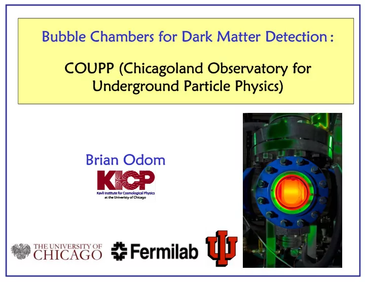 bubble chambers for dark matter detection bubble chambers