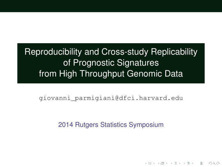 reproducibility and cross study replicability of