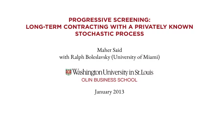 progressive screening long term contracting with a