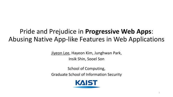 pride and prejudice in progressive web apps abusing