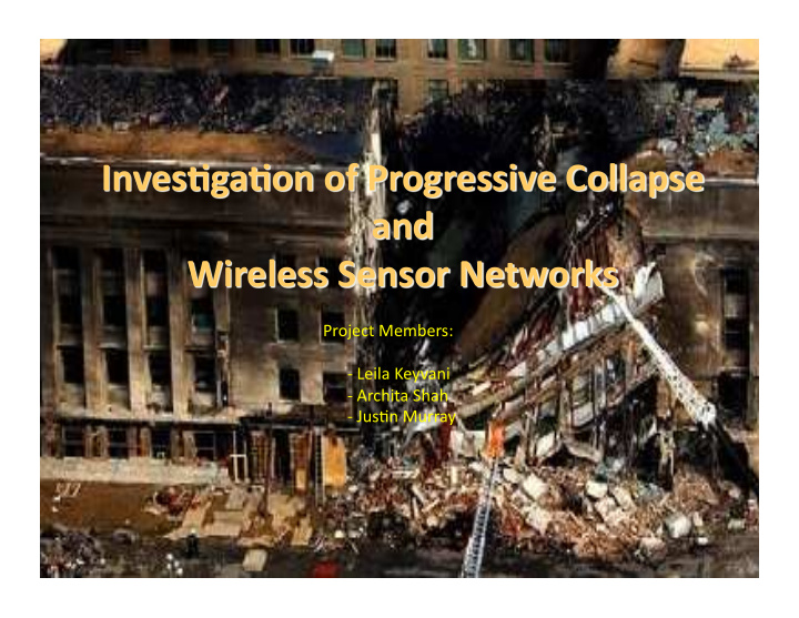 inves ga on of progressive collapse and wireless sensor