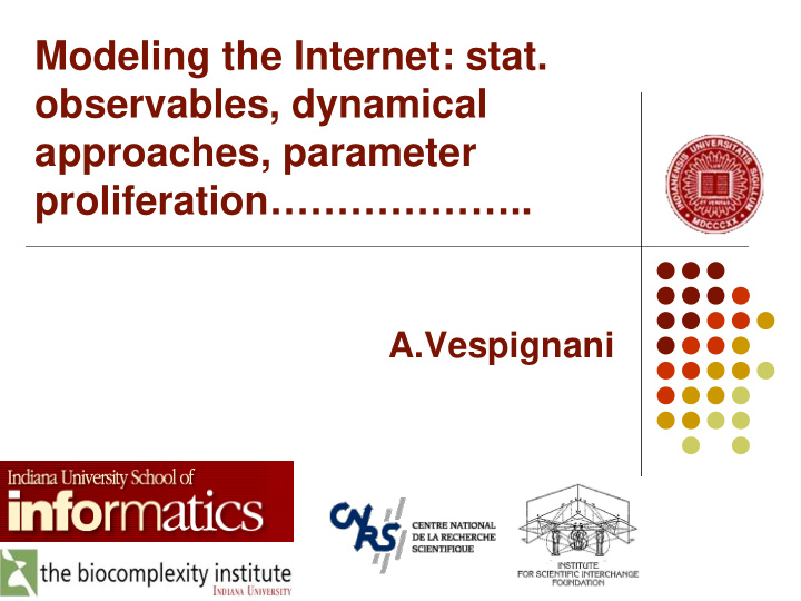 modeling the internet stat observables dynamical