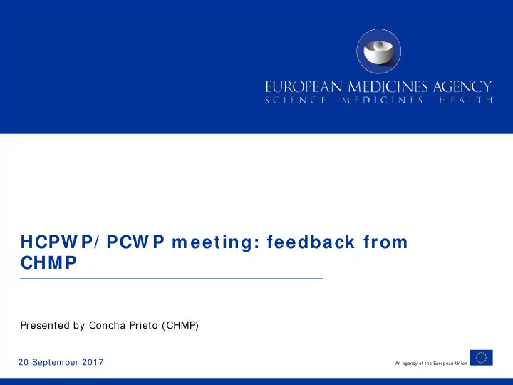 hcpw p pcw p m eeting feedback from chmp