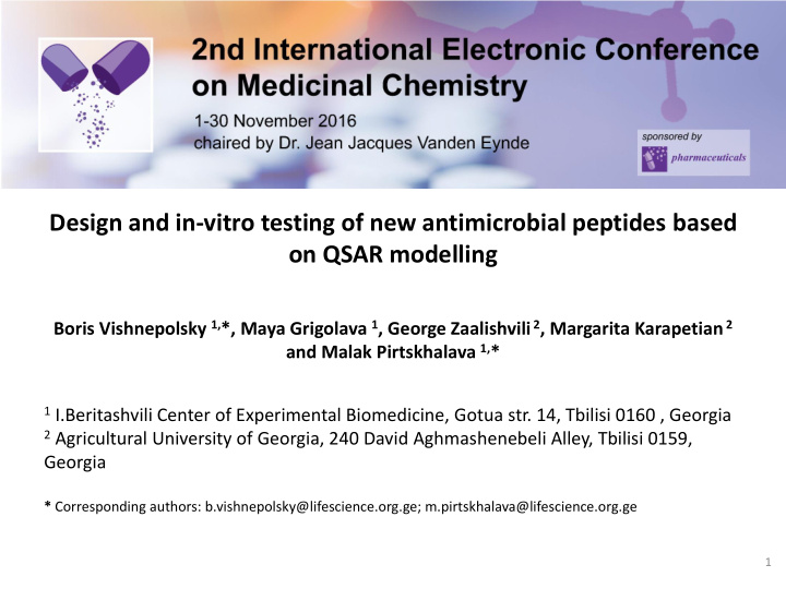 design and in vitro testing of new antimicrobial peptides