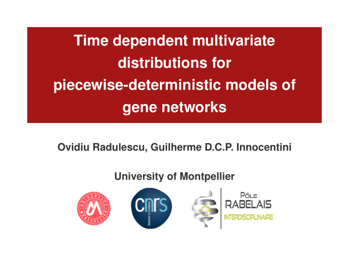 time dependent multivariate distributions for piecewise