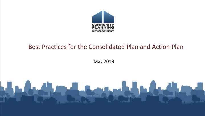 best practices for the consolidated plan and action plan