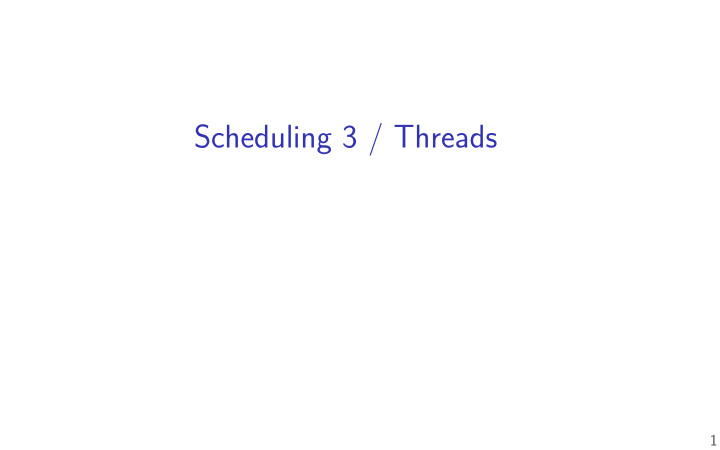 scheduling 3 threads