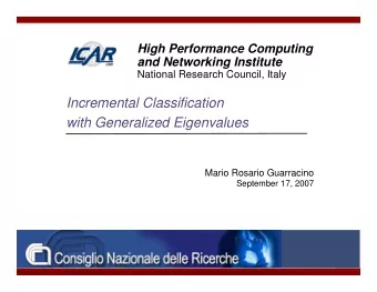 Incremental Classification  with Generalized Eigenvalues  Mario Rosario Guarracino  September 17,