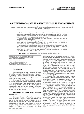 CONVERSION OF SLIDES AND NEGATIVE FILMS TO DIGITAL IMAGES Dragan Mladenovi  1,2 , Dragutin