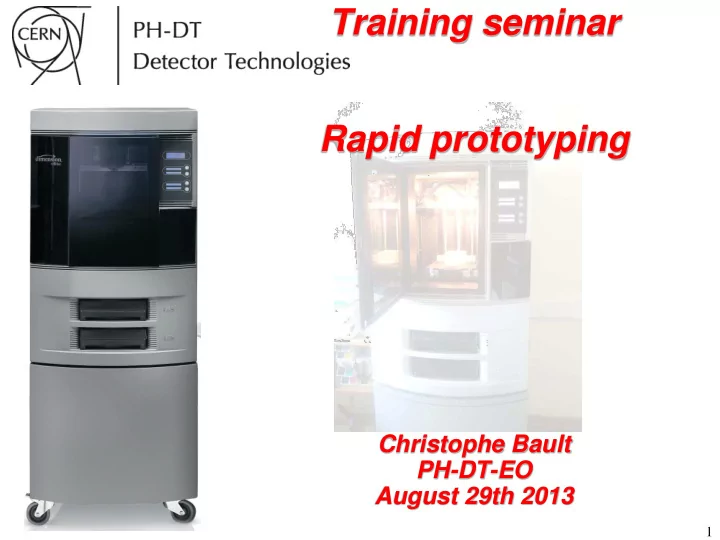 rapid prototyping christophe bault ph dt eo august 29th