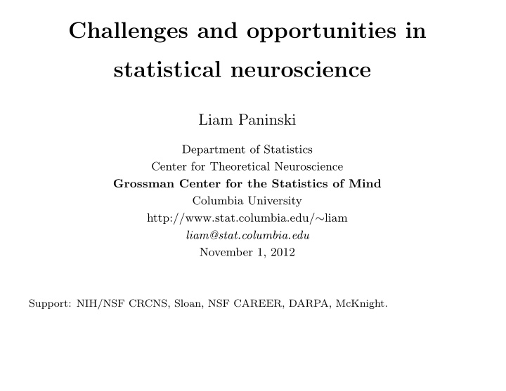 challenges and opportunities in statistical neuroscience