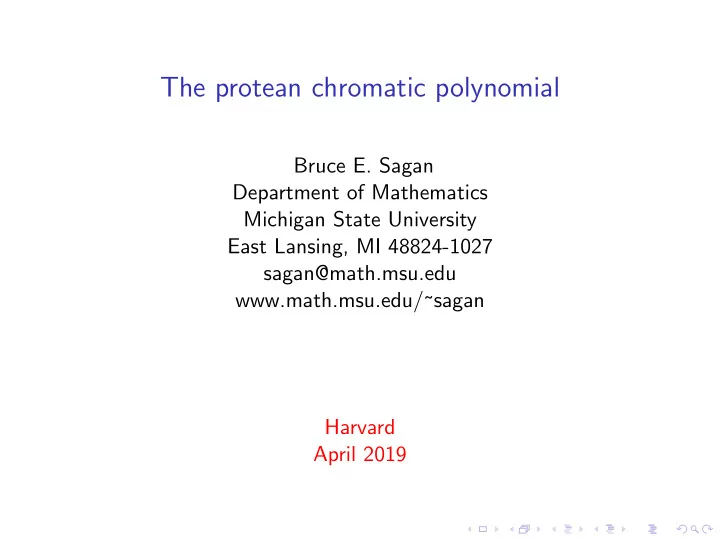 the protean chromatic polynomial