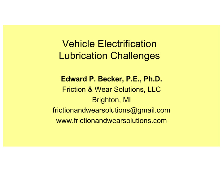 vehicle electrification lubrication challenges