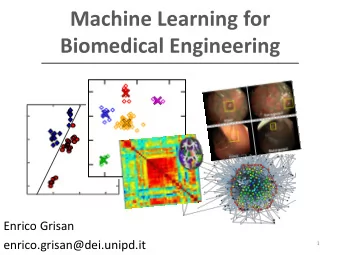 Biomedical Engineering  Enrico Grisan  enrico.grisan@dei.unipd.it  1  HIV life cycle and mechanism