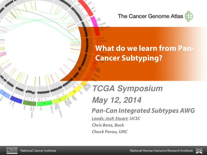what do we learn from pan cancer subtyping tcga symposium