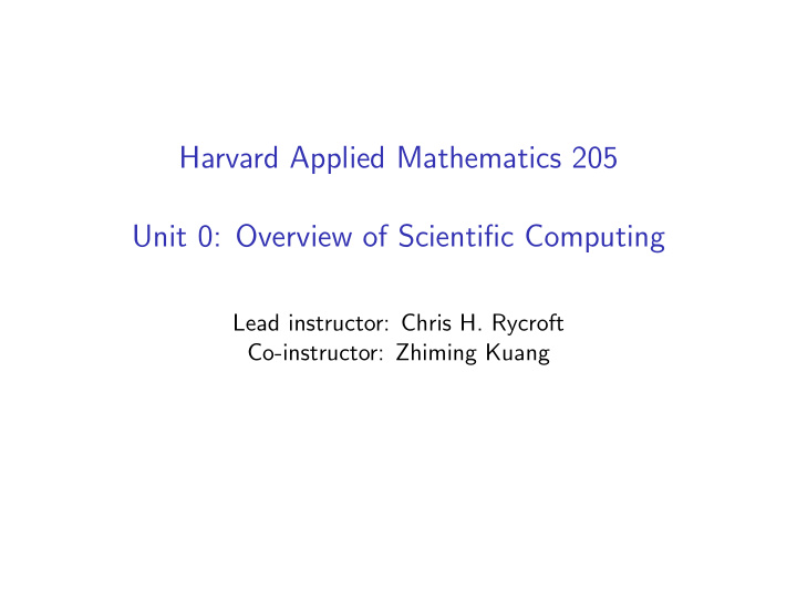 harvard applied mathematics 205 unit 0 overview of