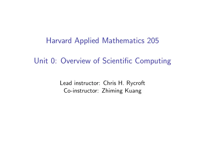 harvard applied mathematics 205 unit 0 overview of
