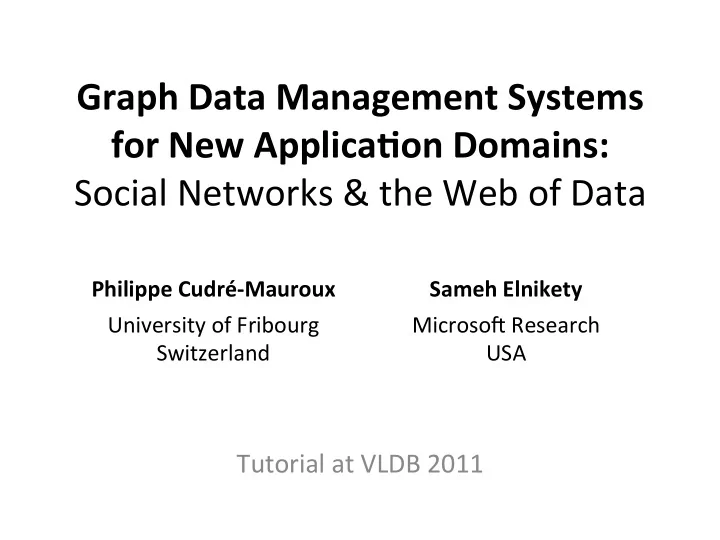 graph data management systems for new applica9on domains